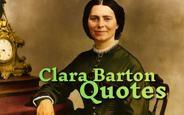 Clara Barton Quotes